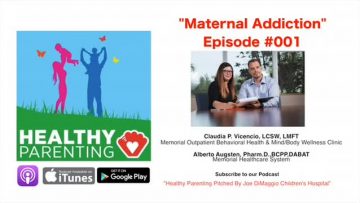 Maternal Addiction Program- Podcast Episode Audio Only