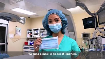 Video Diaries from a Frontline Nurse – Be Kind, Please Wear a Mask